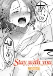 Stay with you